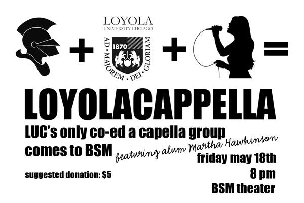 Loyolacappella to perform at BSM