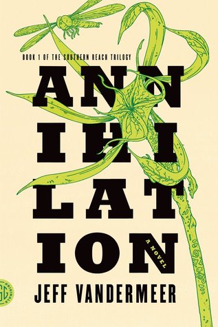 Annihilation is a frightening yet exhilarating read