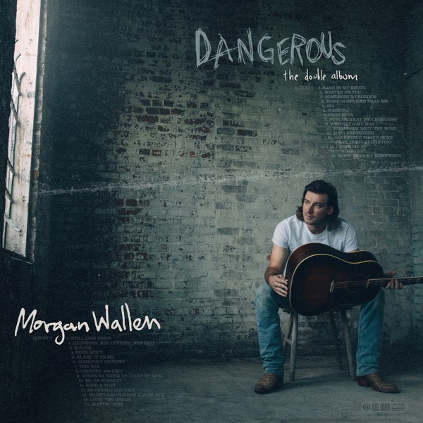 Morgan Wallen tops the charts with new album, Dangerous.