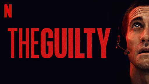 The Guilty is one of Netflixs newest, and most unpredictable, releases.