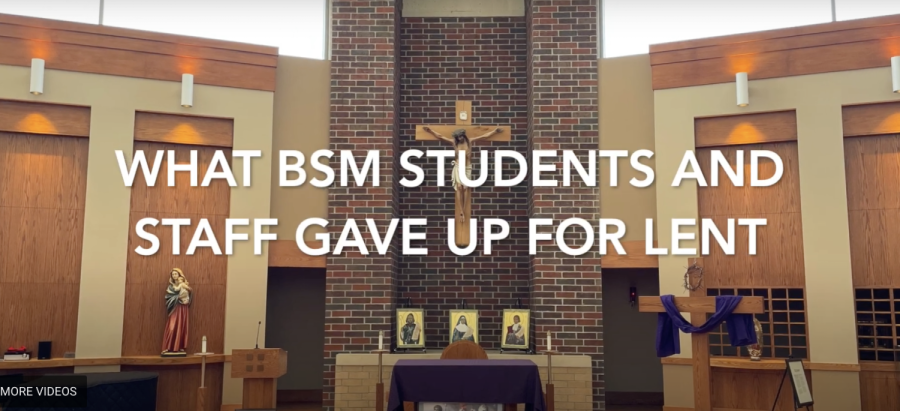 What Did BSM Students Give Up For Lent
