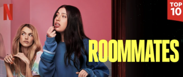 The film Roommates is number one on Netflix's list of movies.